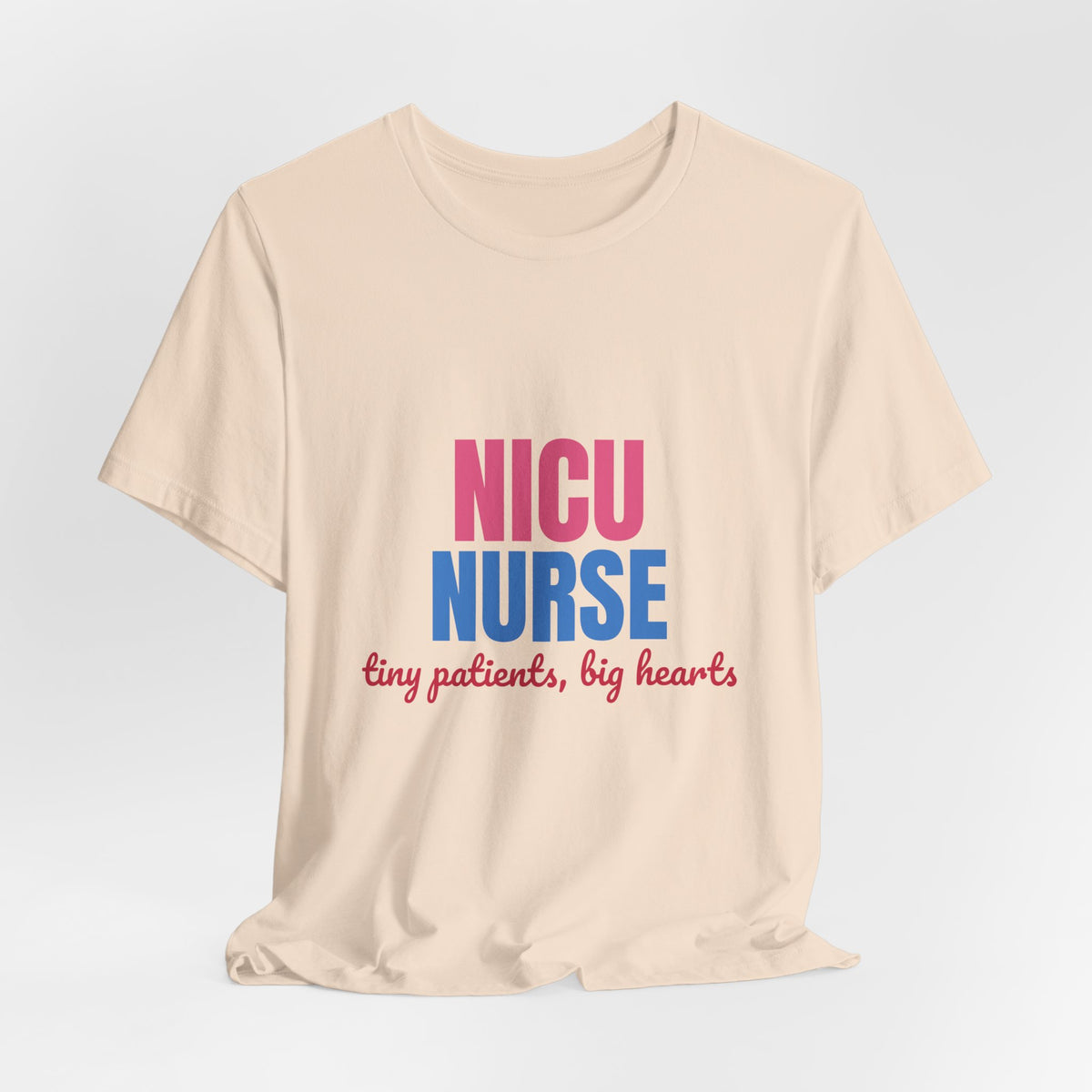 NICU Nurse Tiny Patients Big Hearts Shirt, NICU Nurse T-Shirt, Neonatal Nurse Gift