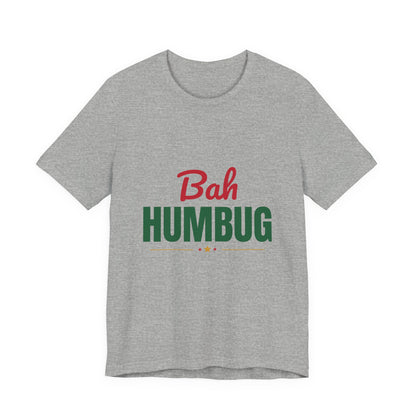 Bah Humbug Shirt, Funny Grumpy Christmas T-Shirt