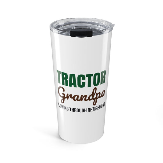 Tractor Grandpa Plowing Through Retirement Tumbler