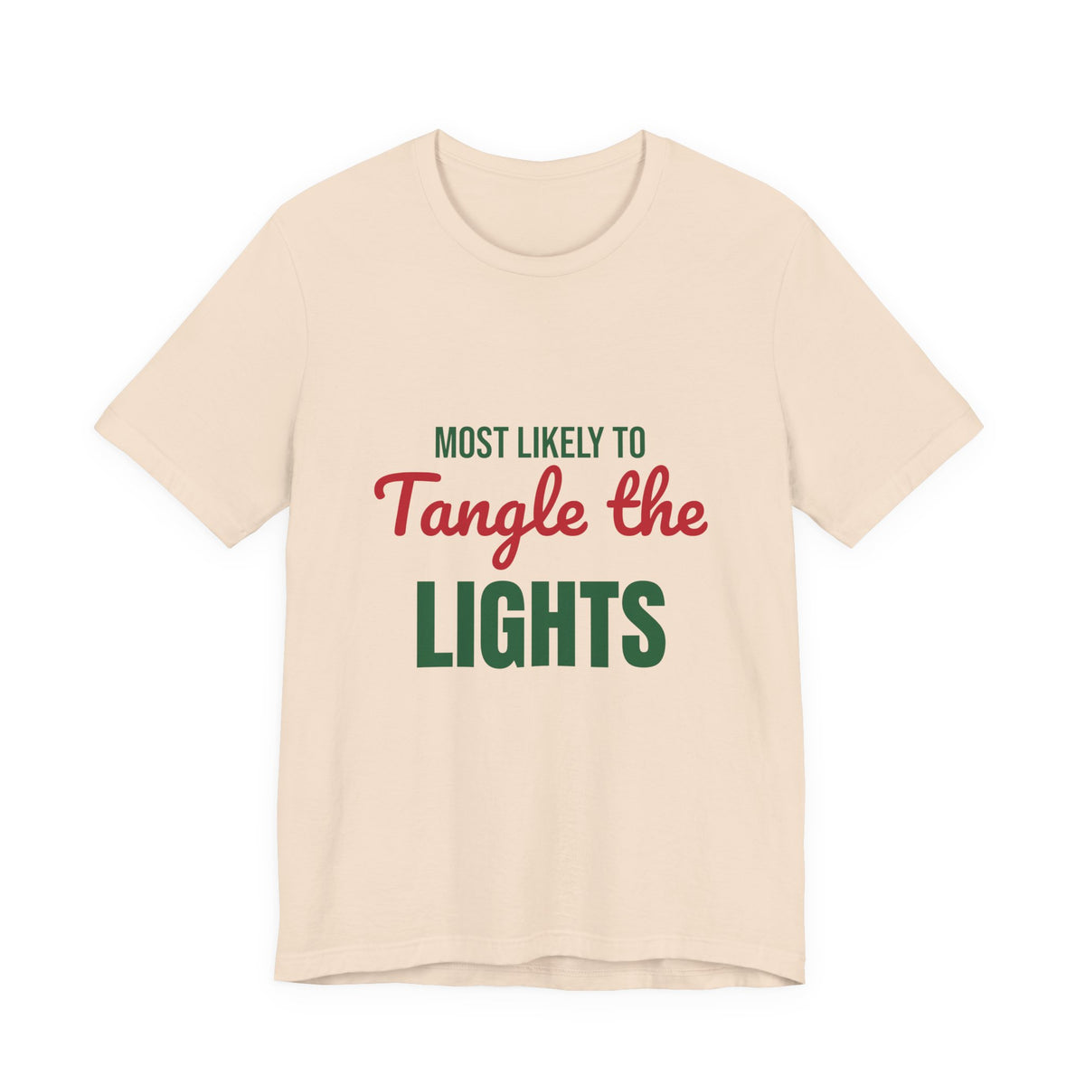 Most Likely to Tangle the Lights Shirt, Most Likely to Tangle the Lights T-Shirt, Family Christmas