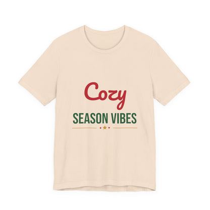 Cozy Season Vibes Shirt, Winter T-Shirt, Cozy Holiday Tee