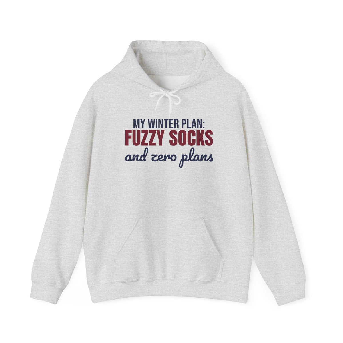 My Winter Plan Fuzzy Socks and Zero Plans Hoodie, Funny Winter Hoodie