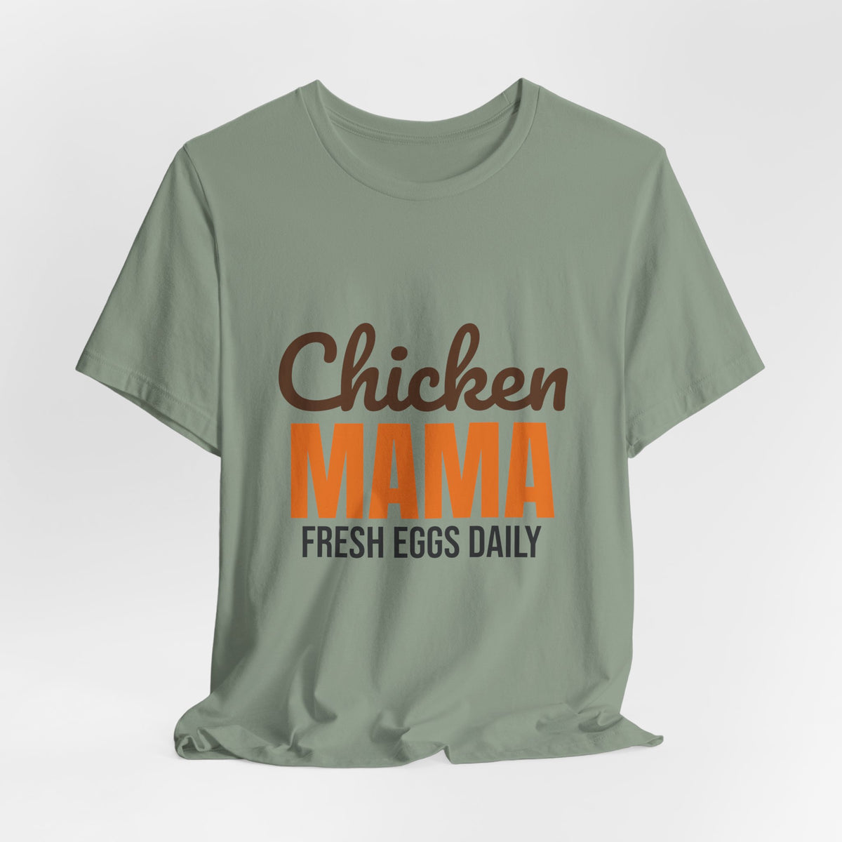Chicken Mama Fresh Eggs Daily Shirt, Chicken Mama T-Shirt, Chicken Lover Gift