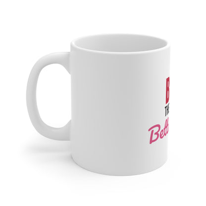 Bake the World a Better Place Mug