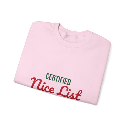 Certified Nice List Sweatshirt, Christmas Crewneck, Nice List Sweatshirt