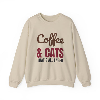 Coffee and Cats That's All I Need Sweatshirt