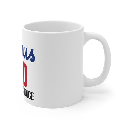 Bonus Dad Loved by Choice Mug