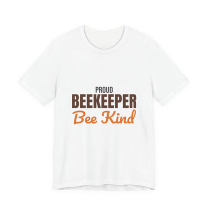 Proud Beekeeper Bee Kind Shirt