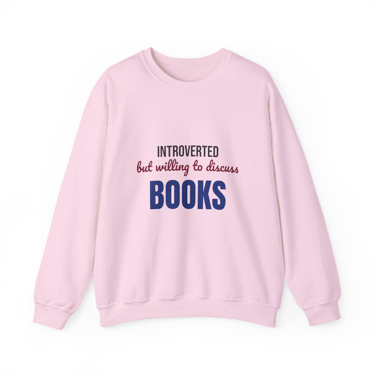 Introverted But Willing to Discuss Books Sweatshirt, Introvert Book Lover Crewneck Sweatshirt