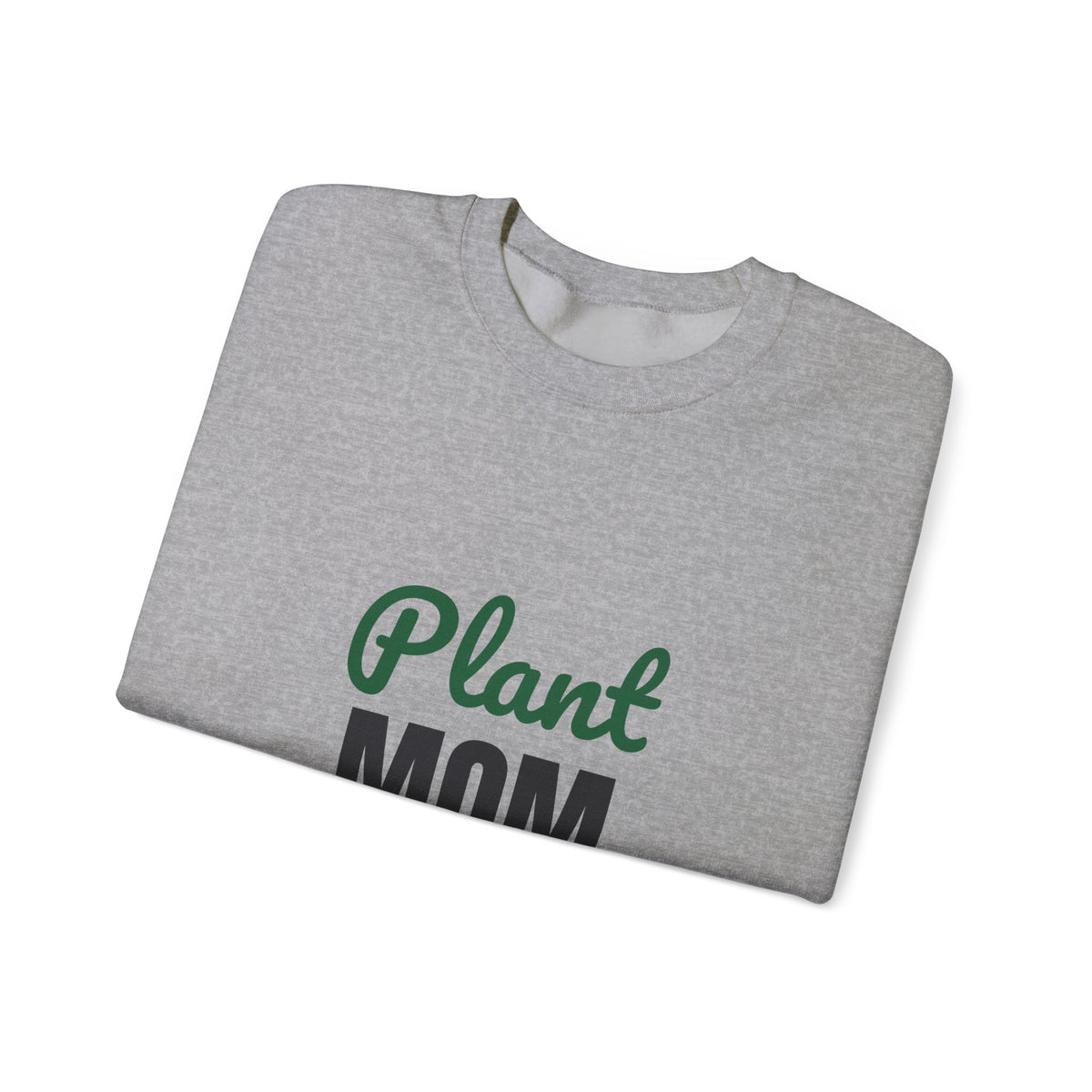 Plant Mom Sweatshirt, Plant Lover Crewneck