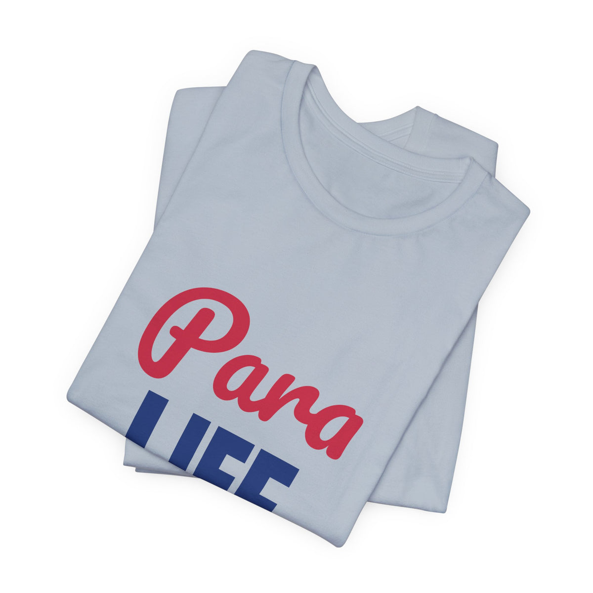 Para Life Here For Every Kid Shirt, Paraprofessional T-Shirt, Para Gift