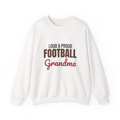 Loud and Proud Football Grandma Sweatshirt