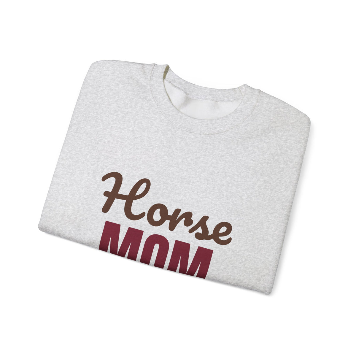 Horse Mom Barn Hair Don't Care Sweatshirt, Horse Mom Crewneck
