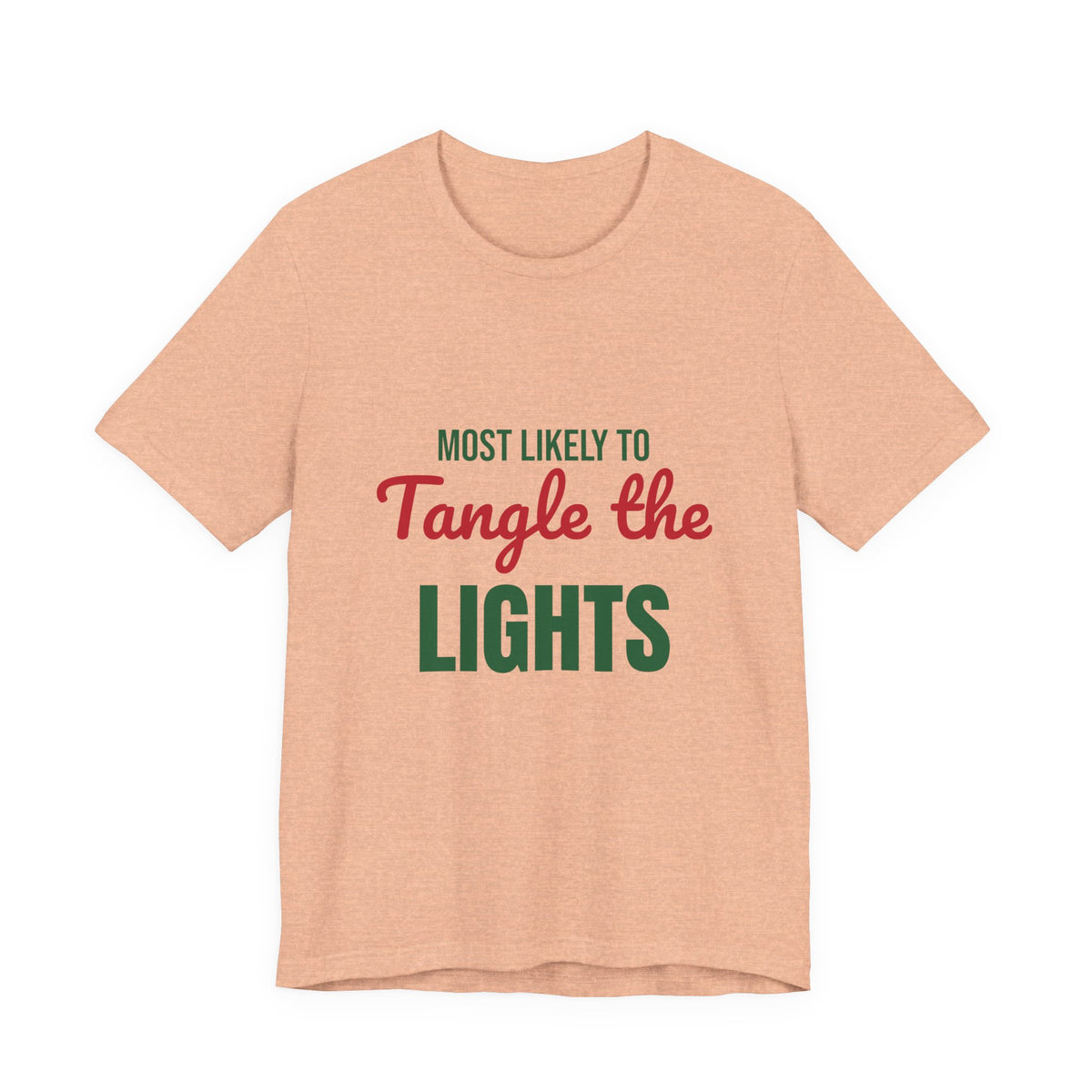 Most Likely to Tangle the Lights Shirt, Most Likely to Tangle the Lights T-Shirt, Family Christmas