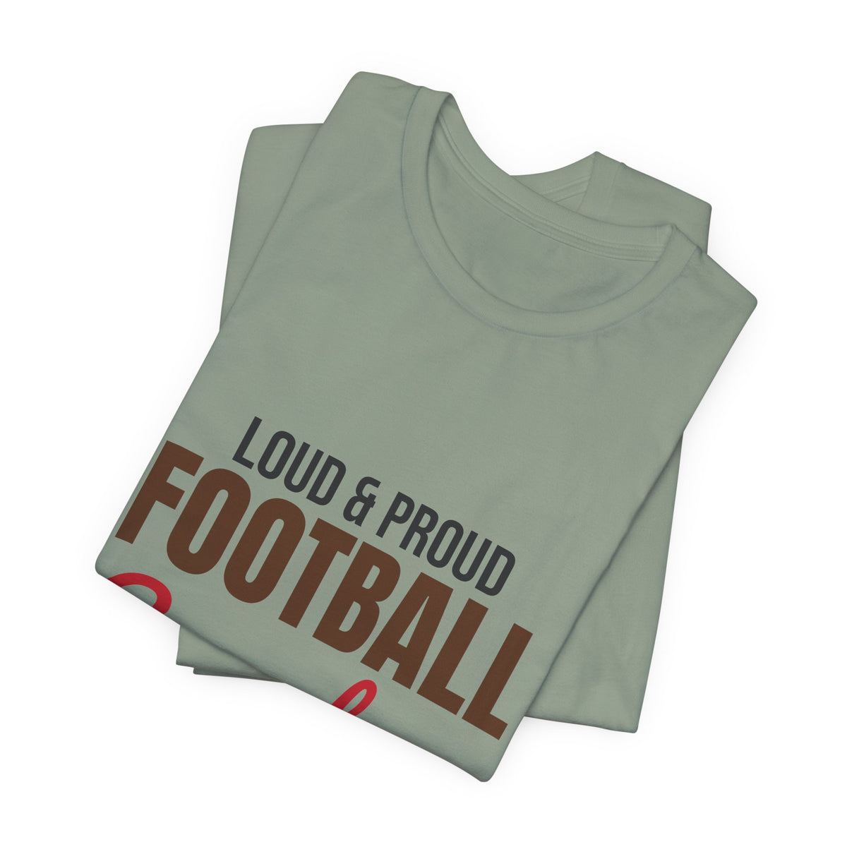 Loud and Proud Football Grandma Shirt, Football Grandma T-Shirt, Game Day Tee