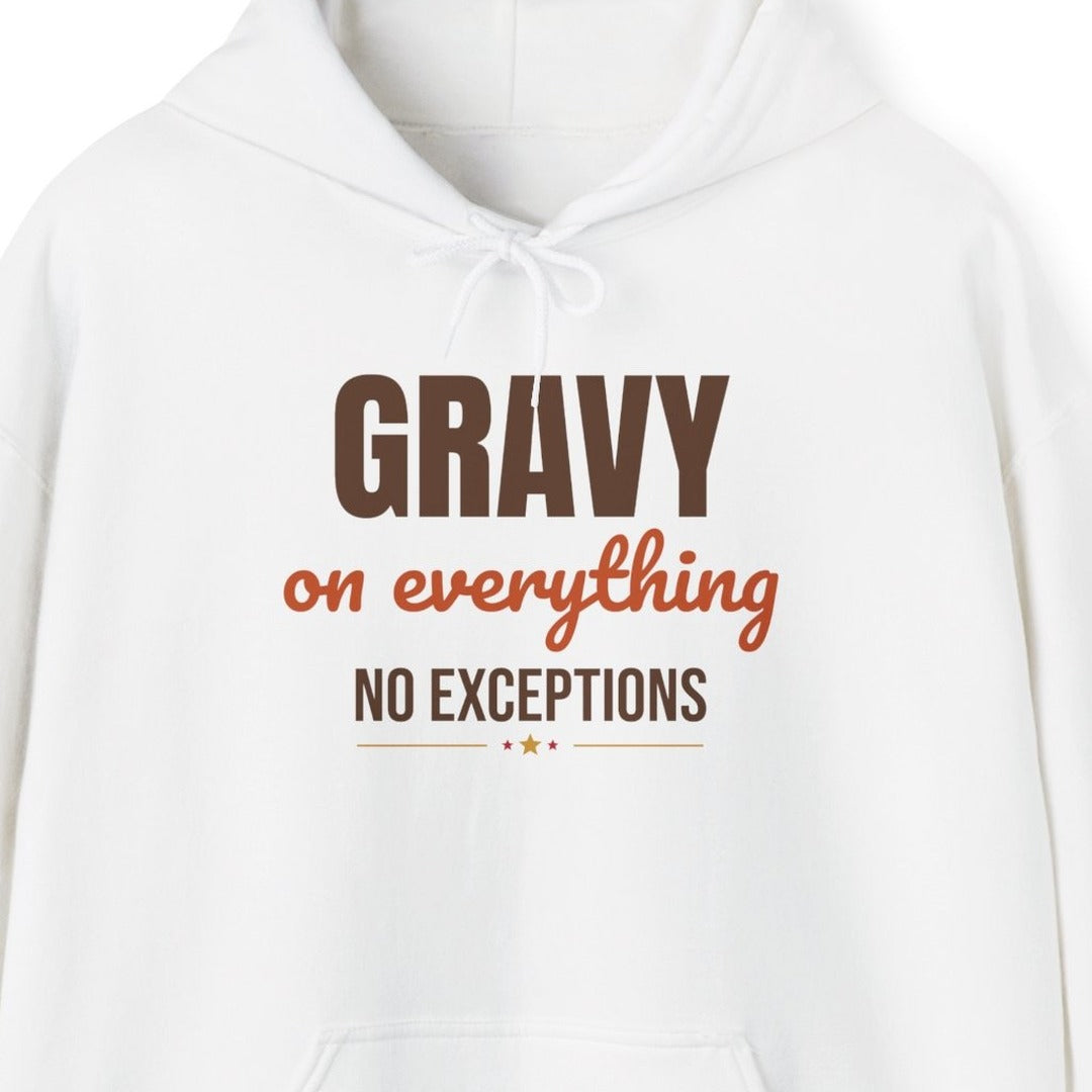 Gravy on Everything No Exceptions Hoodie, Funny Thanksgiving Hoodie lifestyle