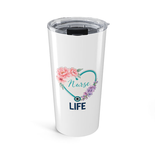 Nurse Life Tumbler, Nurse 20oz Insulated Tumbler, Nurse Gift