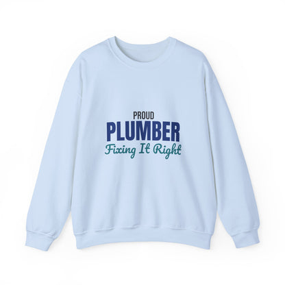 Proud Plumber Fixing It Right Sweatshirt, Plumber Crewneck Sweatshirt