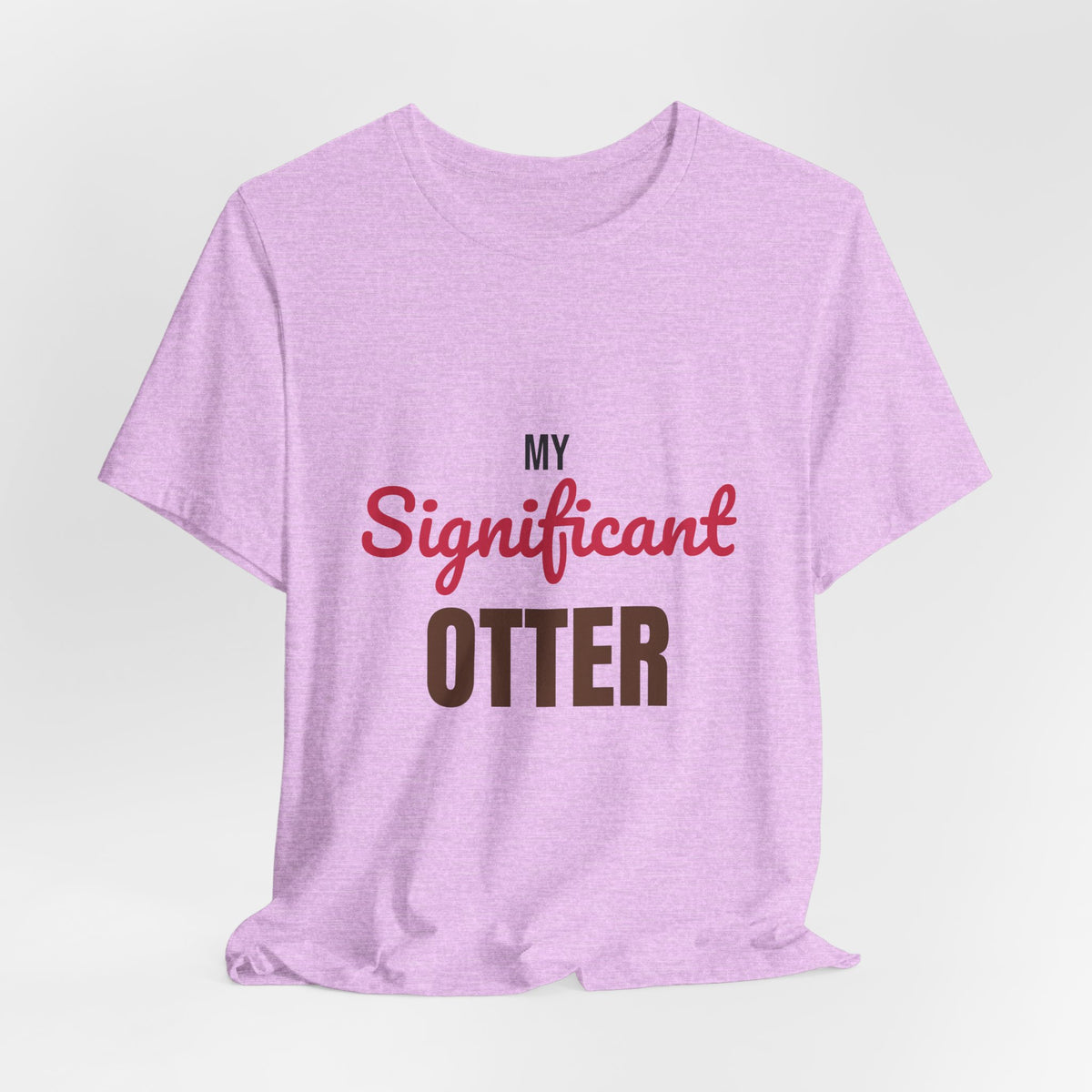 My Significant Otter Shirt, My Significant Otter T-Shirt, Couples Gift