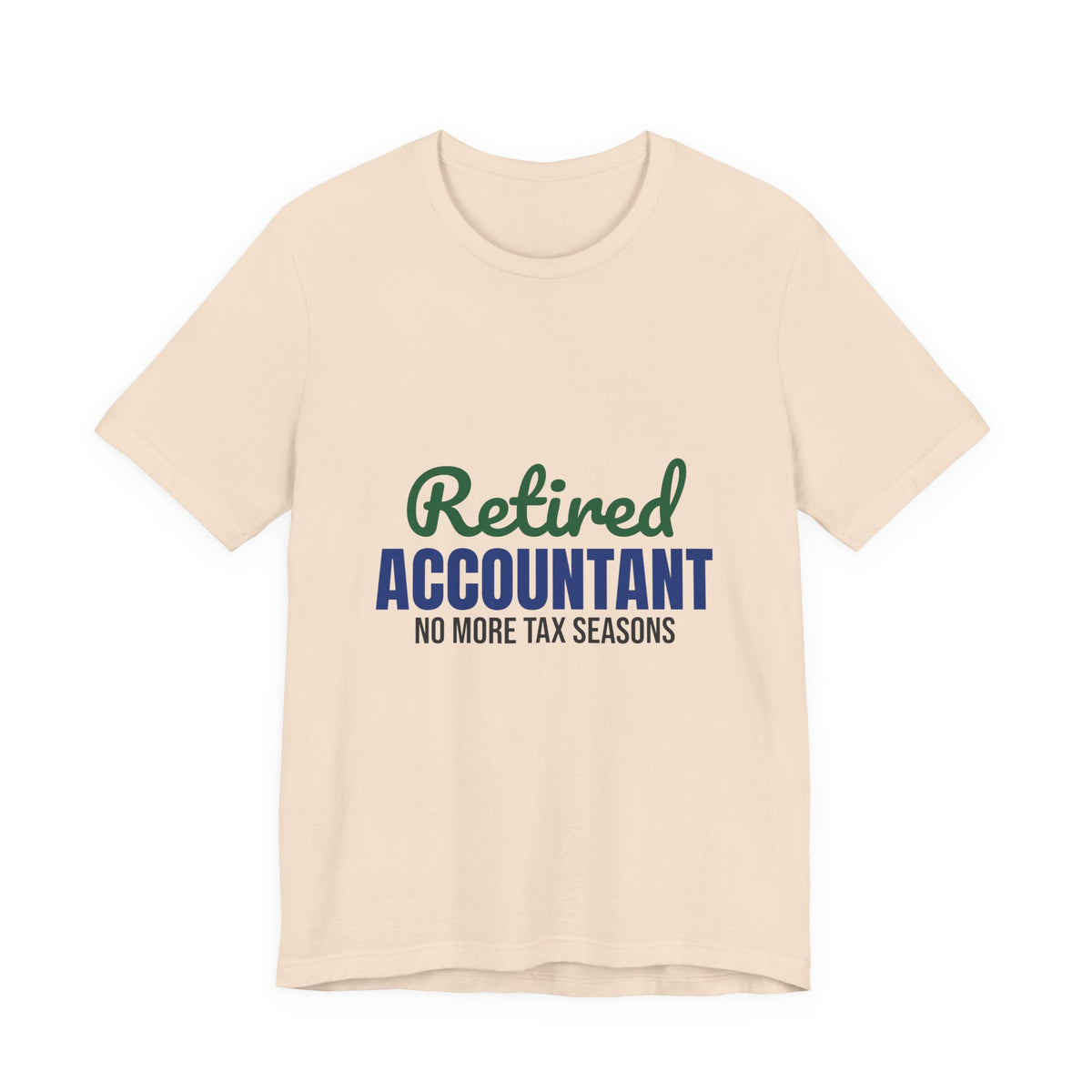 Retired Accountant Shirt