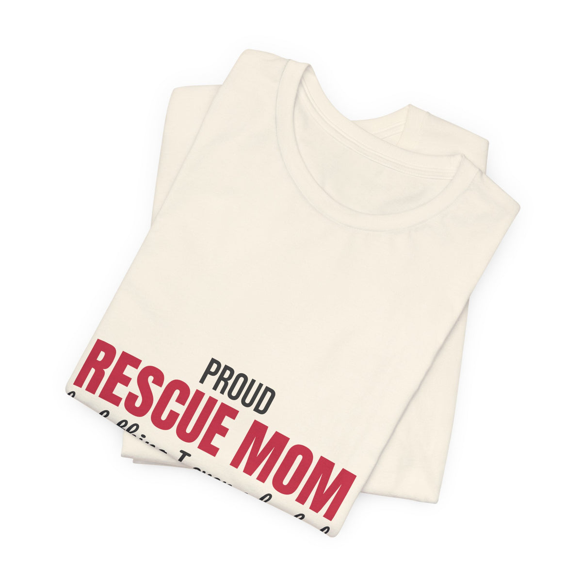 Rescue Mom Best Thing I Ever Adopted Shirt, Rescue Mom T-Shirt, Rescue Lover Gift