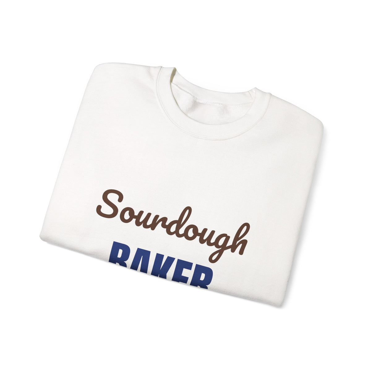 Sourdough Baker Feed the Starter First Sweatshirt, Sourdough Baker Crewneck Sweatshirt