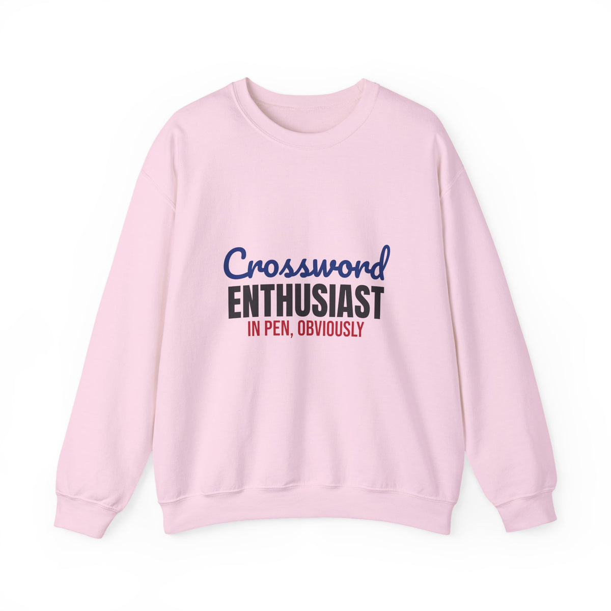 Crossword Enthusiast In Pen Obviously Sweatshirt, Crossword Enthusiast Crewneck Sweatshirt