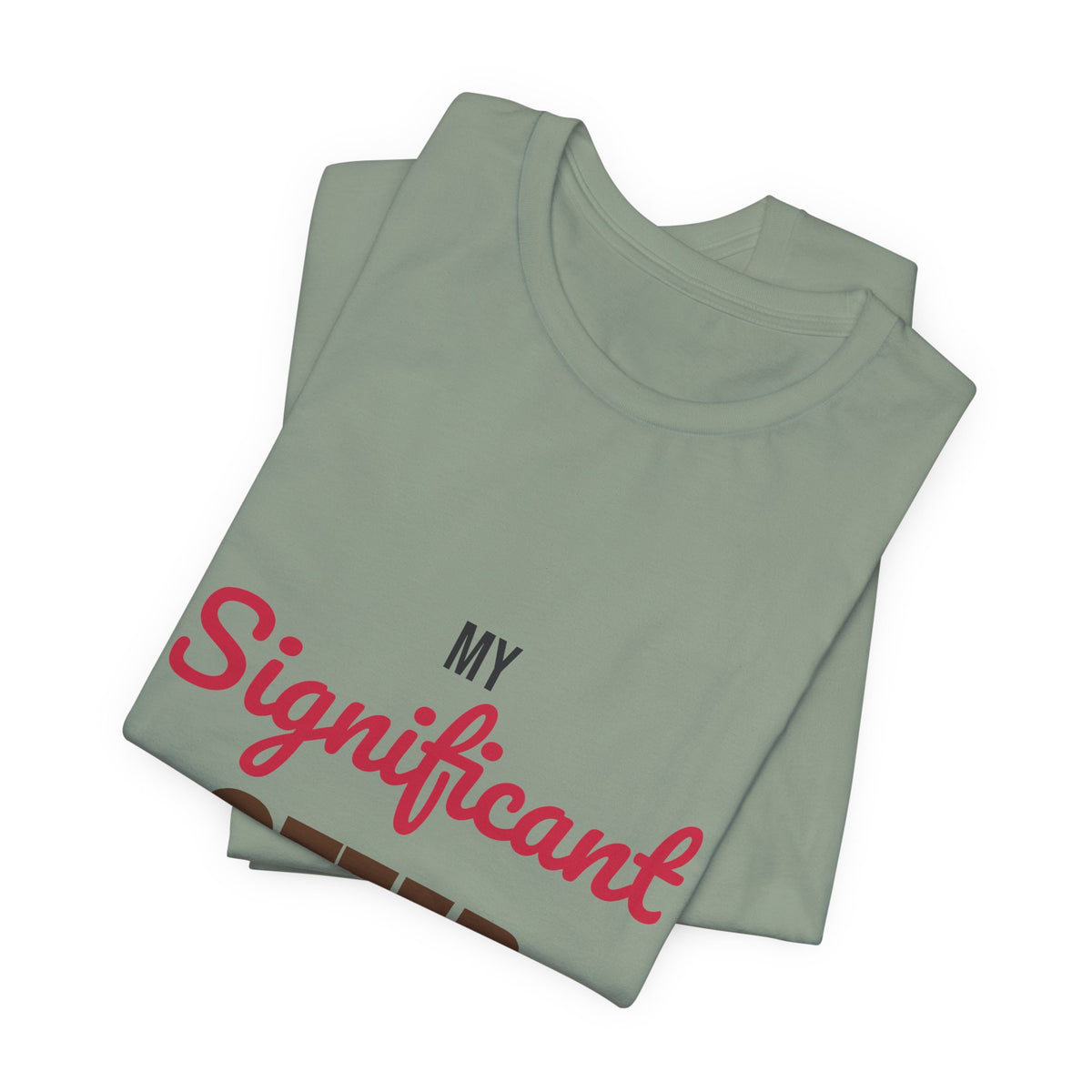 My Significant Otter Shirt, My Significant Otter T-Shirt, Couples Gift