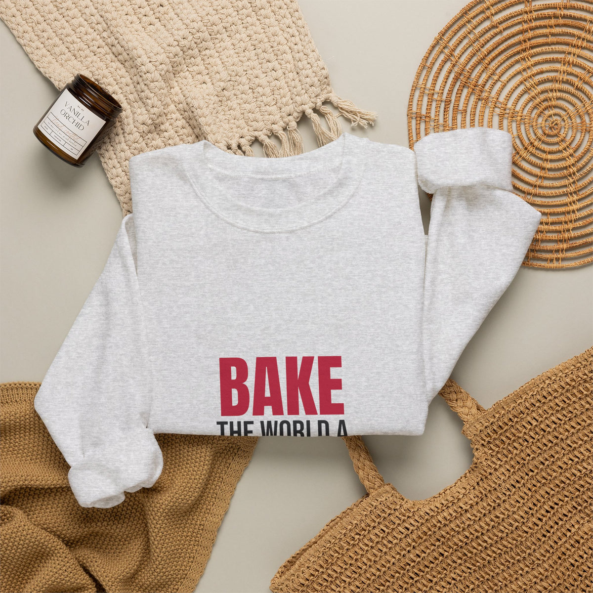 Bake the World a Better Place Sweatshirt, Baking Crewneck, Baker Gift