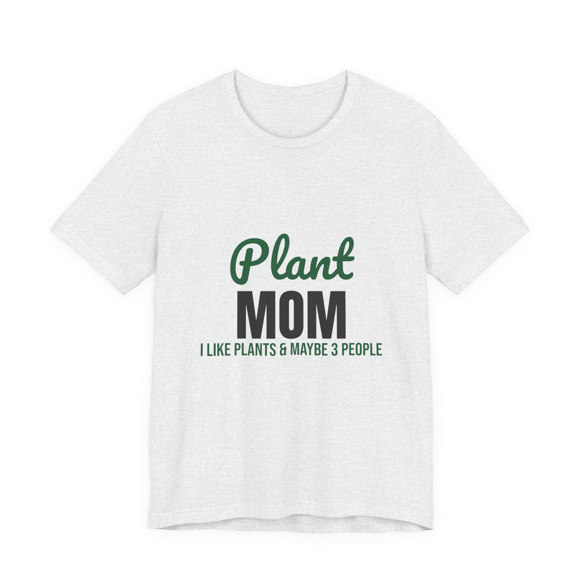 Plant Mom Shirt