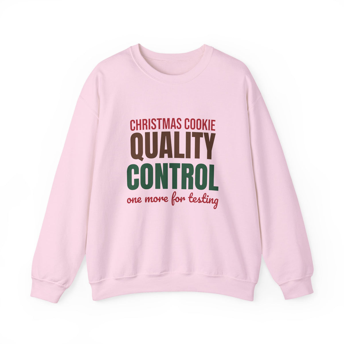 Christmas Cookie Quality Control One More for Testing Sweatshirt, Funny Christmas Crewneck Sweatshirt