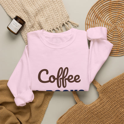 Coffee and Books My Love Language Sweatshirt, Book Lover Crewneck