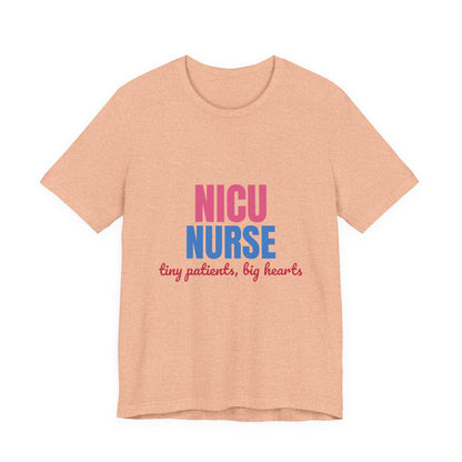 NICU Nurse Tiny Patients Big Hearts Shirt, NICU Nurse T-Shirt, Neonatal Nurse Gift