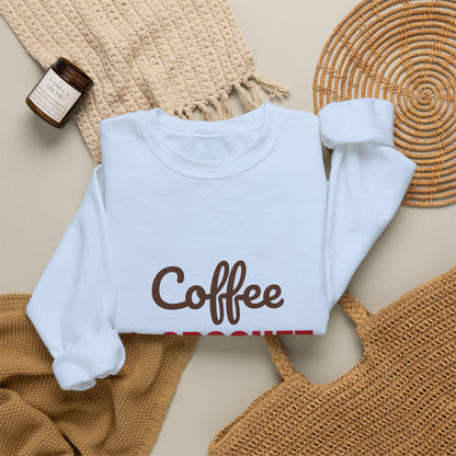 Coffee and Crochet Hooked on Both Sweatshirt, Crochet Crewneck, Yarn Lover Gift