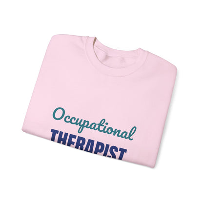 Occupational Therapist Helping Hands Every Day Sweatshirt, OT Crewneck Sweatshirt, Occupational Therapy