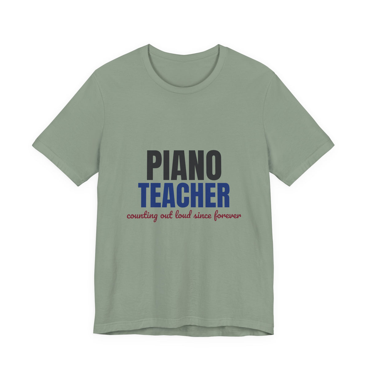Piano Teacher Counting Out Loud Since Forever Shirt, Piano Teacher T-Shirt, Music Teacher Gift