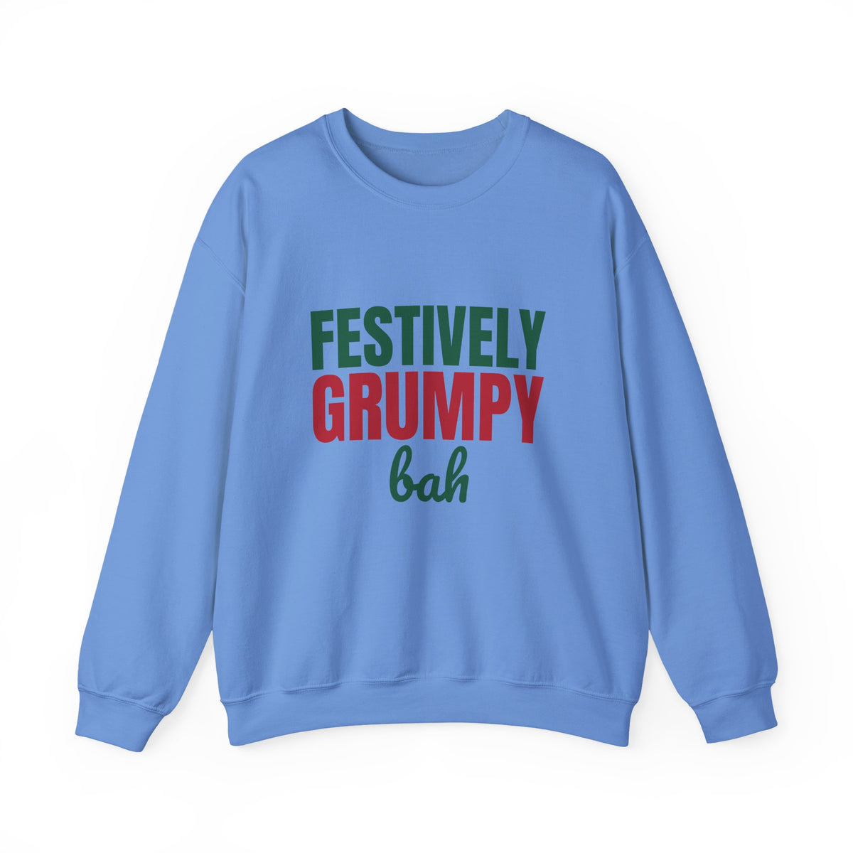 Festively Grumpy Bah Sweatshirt, Funny Christmas Crewneck Sweatshirt