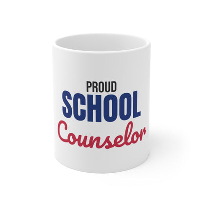 Proud School Counselor Mug