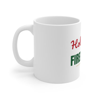 Holly Jolly Firefighter Mug, Firefighter Christmas Coffee Mug 11oz