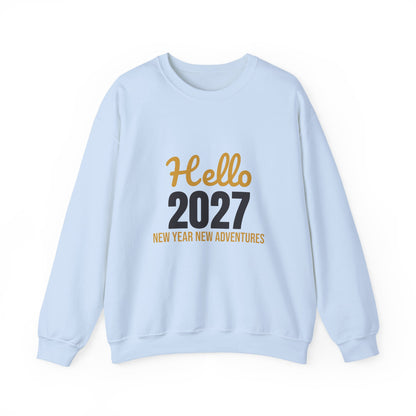 Hello 2027 New Year New Adventures Sweatshirt, New Year Crewneck, NYE Sweatshirt