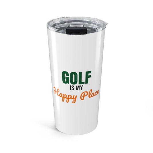 Golf Is My Happy Place Tumbler