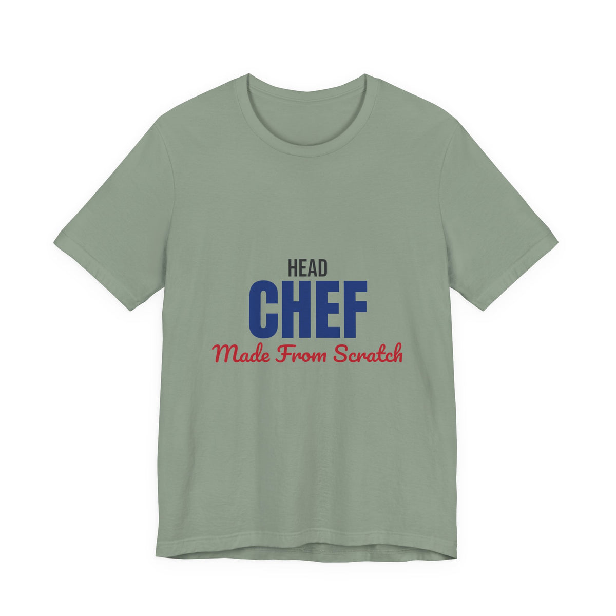 Head Chef Made From Scratch Shirt, Head Chef T-Shirt, Chef Gift