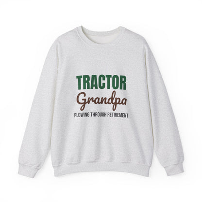 Tractor Grandpa Plowing Through Retirement Sweatshirt