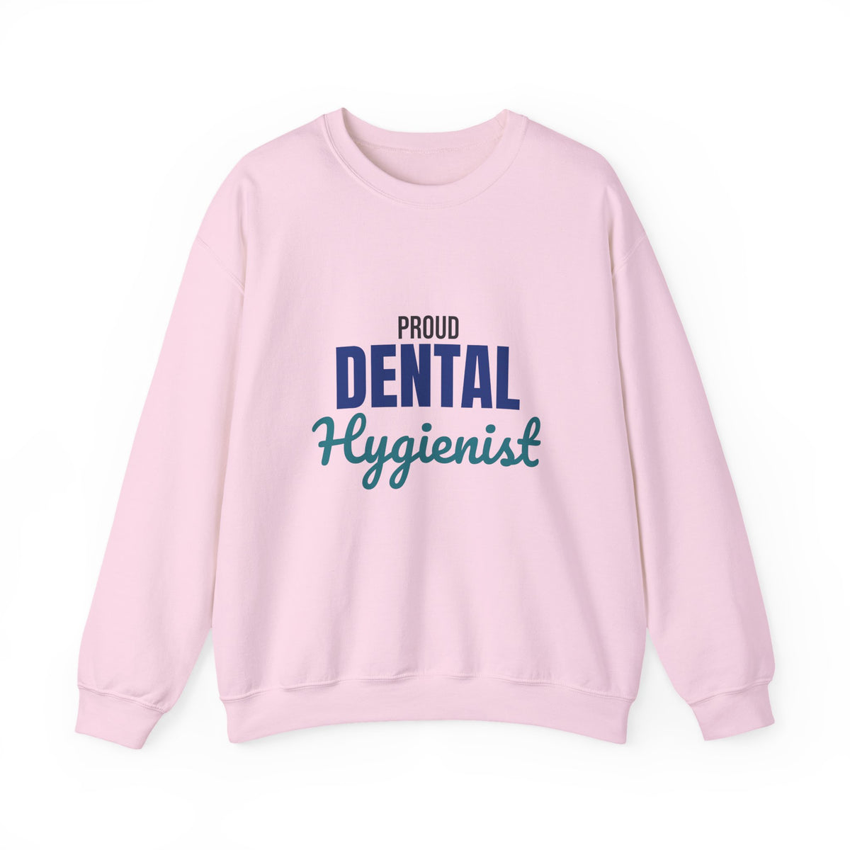 Proud Dental Hygienist Sweatshirt, Dental Hygienist Crewneck Sweatshirt