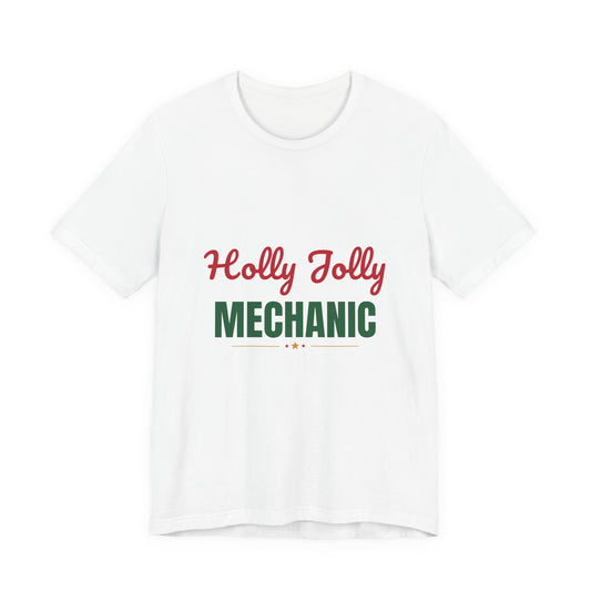 Holly Jolly Mechanic Shirt