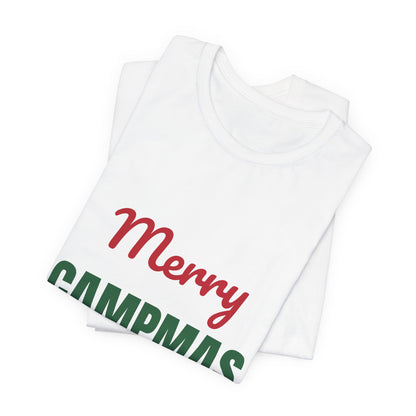 Merry Campmas Shirt, Camping Christmas T-Shirt, Camper Gift