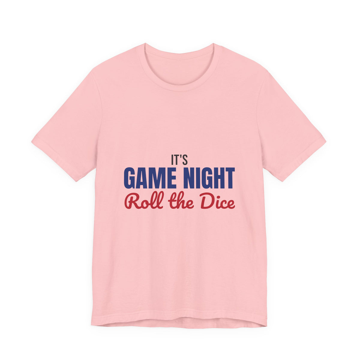 It's Game Night Roll the Dice Shirt, Game Night T-Shirt, Board Game Gift