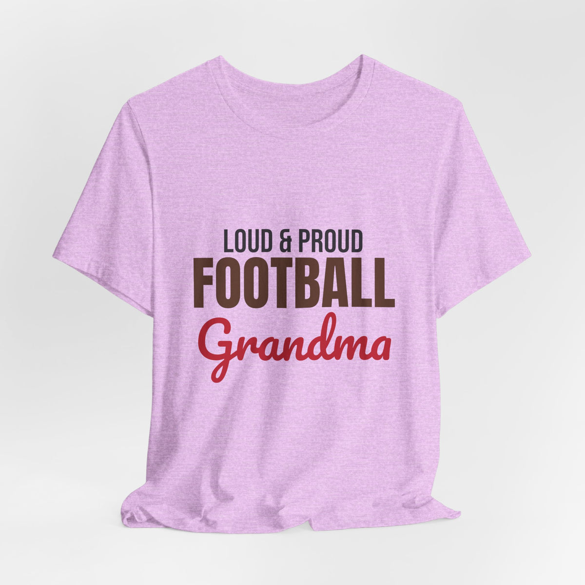 Loud and Proud Football Grandma Shirt, Football Grandma T-Shirt, Game Day Tee