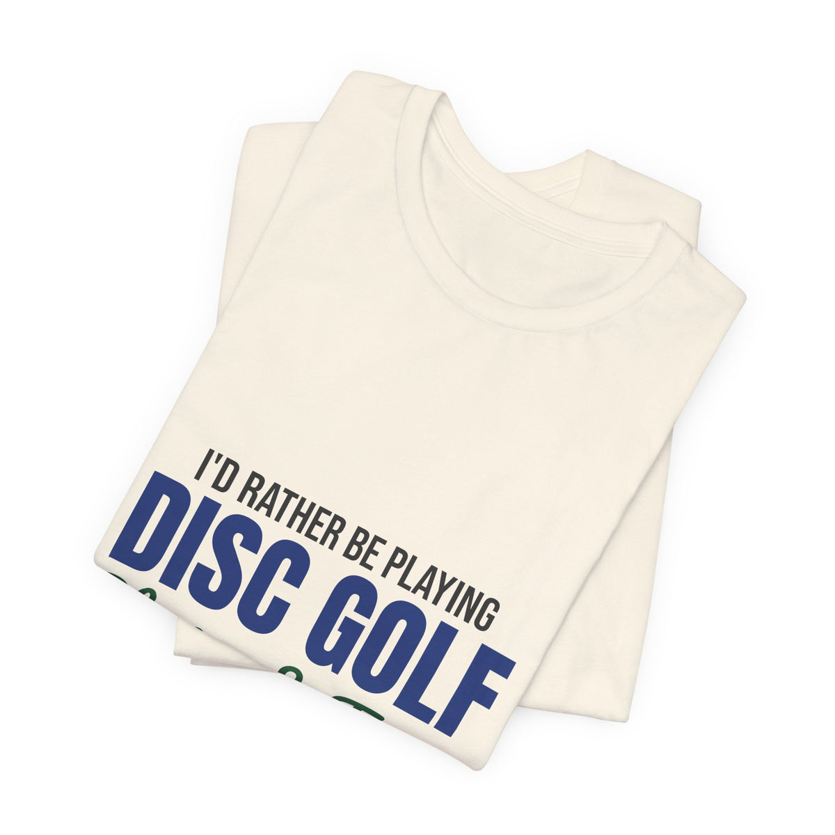 Rather Be Playing Disc Golf Chains and Trees Shirt, Disc Golf T-Shirt, Disc Golfer Gift