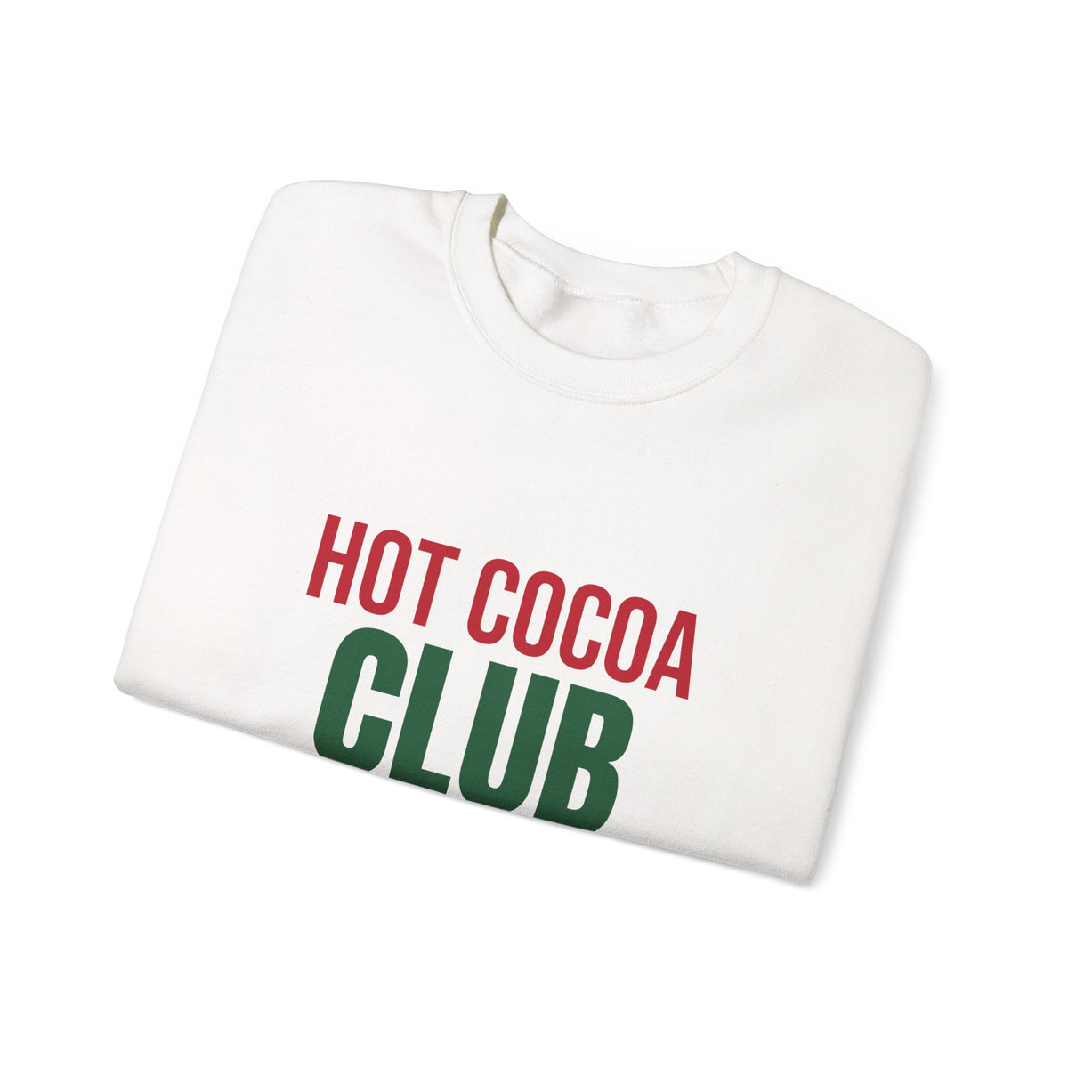 Hot Cocoa Club Sweatshirt, Winter Crewneck, Cozy Holiday Sweater